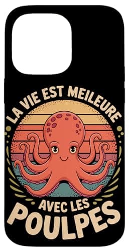 La Vie Est Meilleure Avec Les Poulpes Coque pour iPhone 14 Pro Max